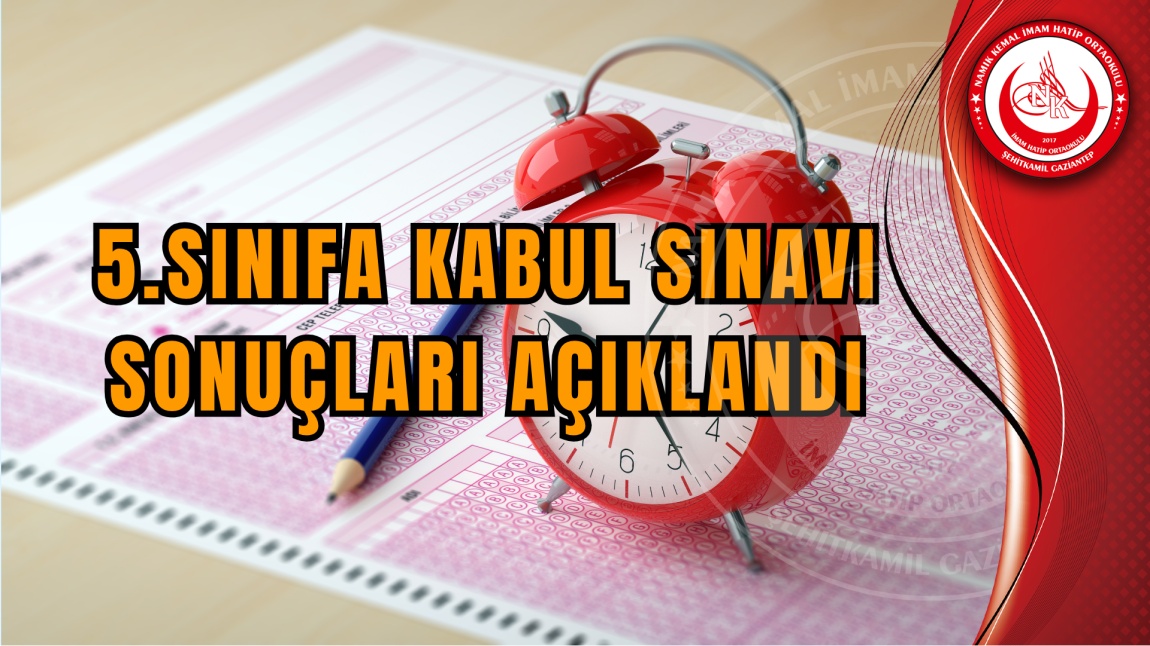 5.Sınıfa Kabul Sınavı Sonuçları