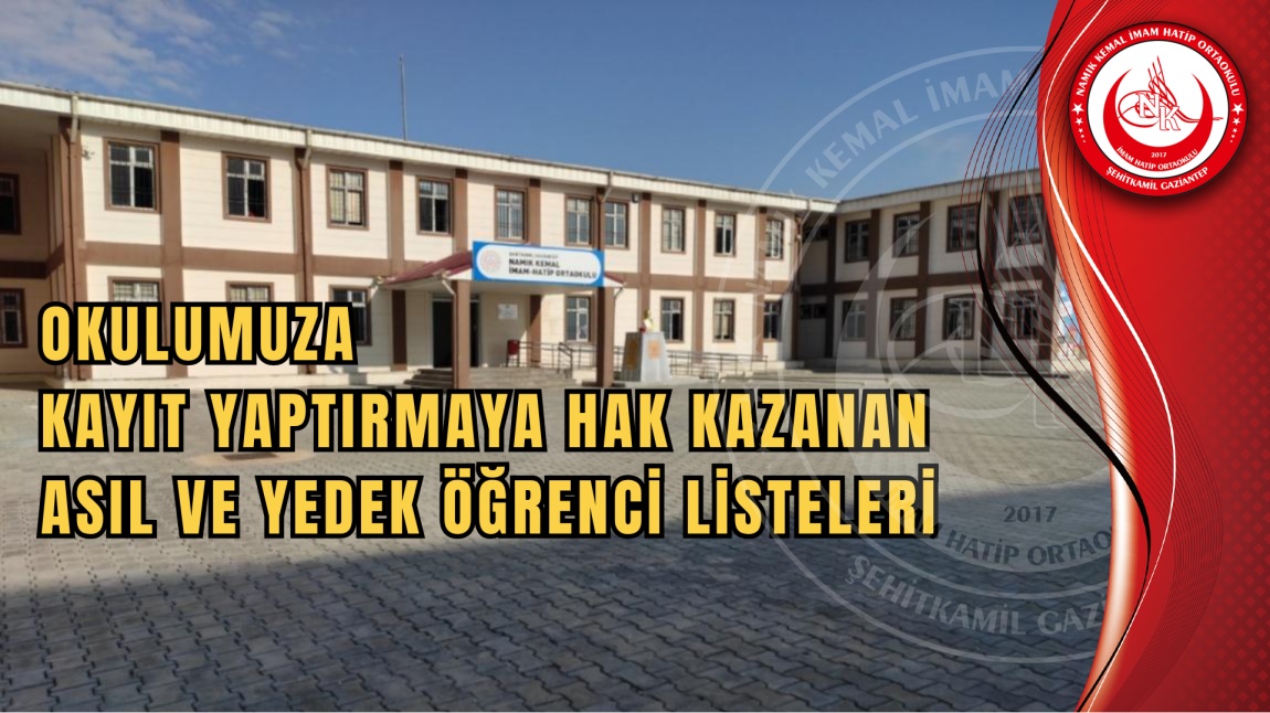 Okulumuza Kayıt Yaptırmaya Hak Kazanan Asıl ve Yedek Öğrenci Listeleri 